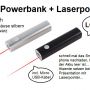 2in1 Powerbank + Laserpointer